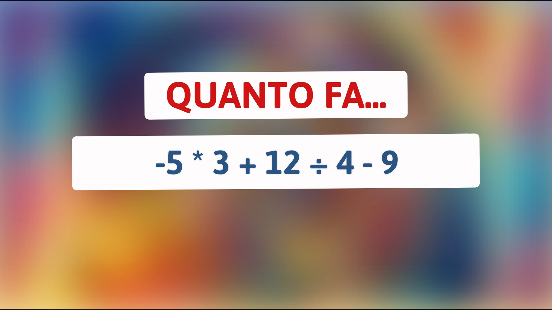 Scopri l'enigma matematico che sta facendo impazzire il web: riesci a risolverlo? Prova a sfidare la tua mente!"