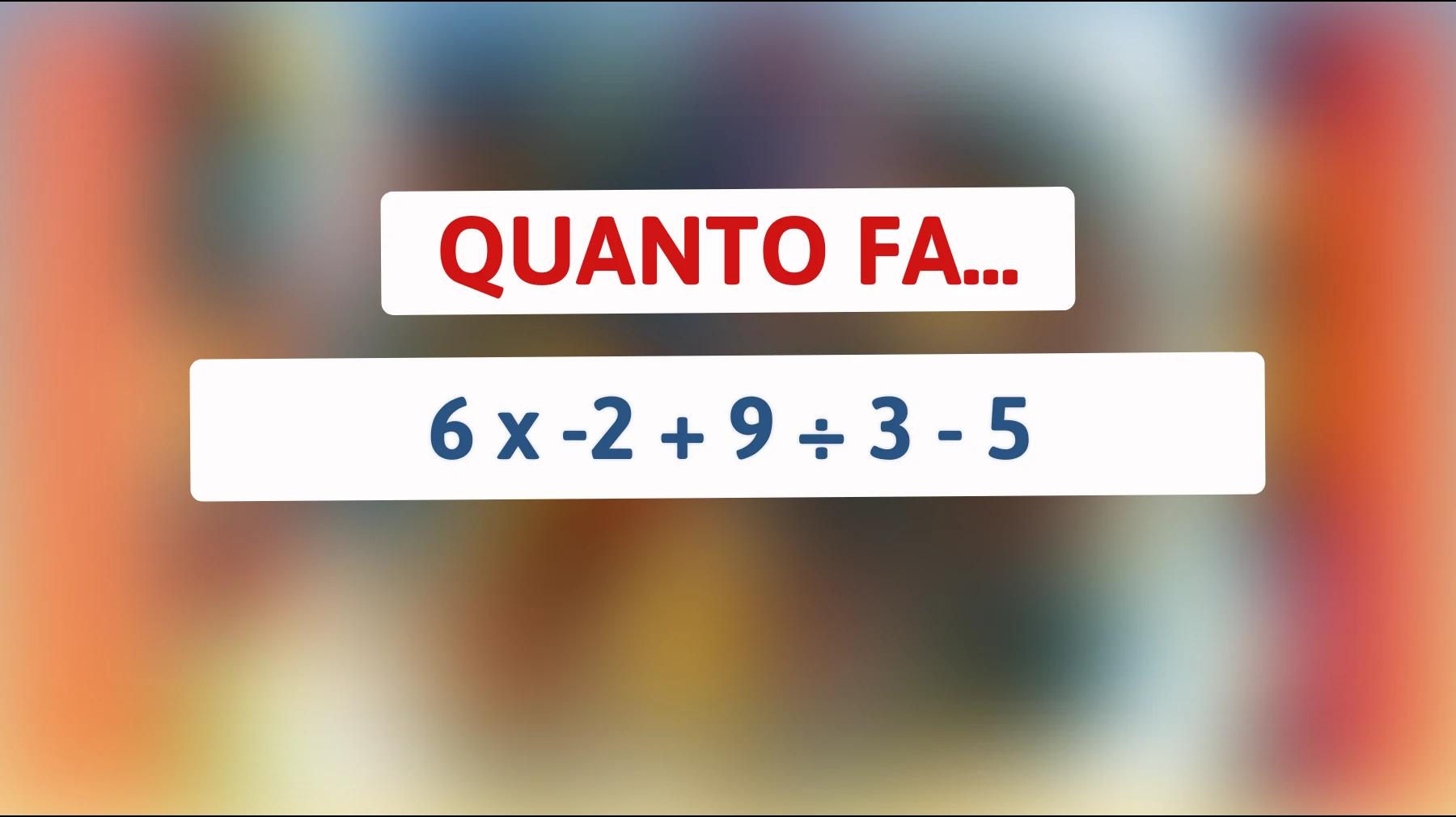 "Risolvi questo enigma matematico: solo i più intelligenti avranno la risposta giusta!""